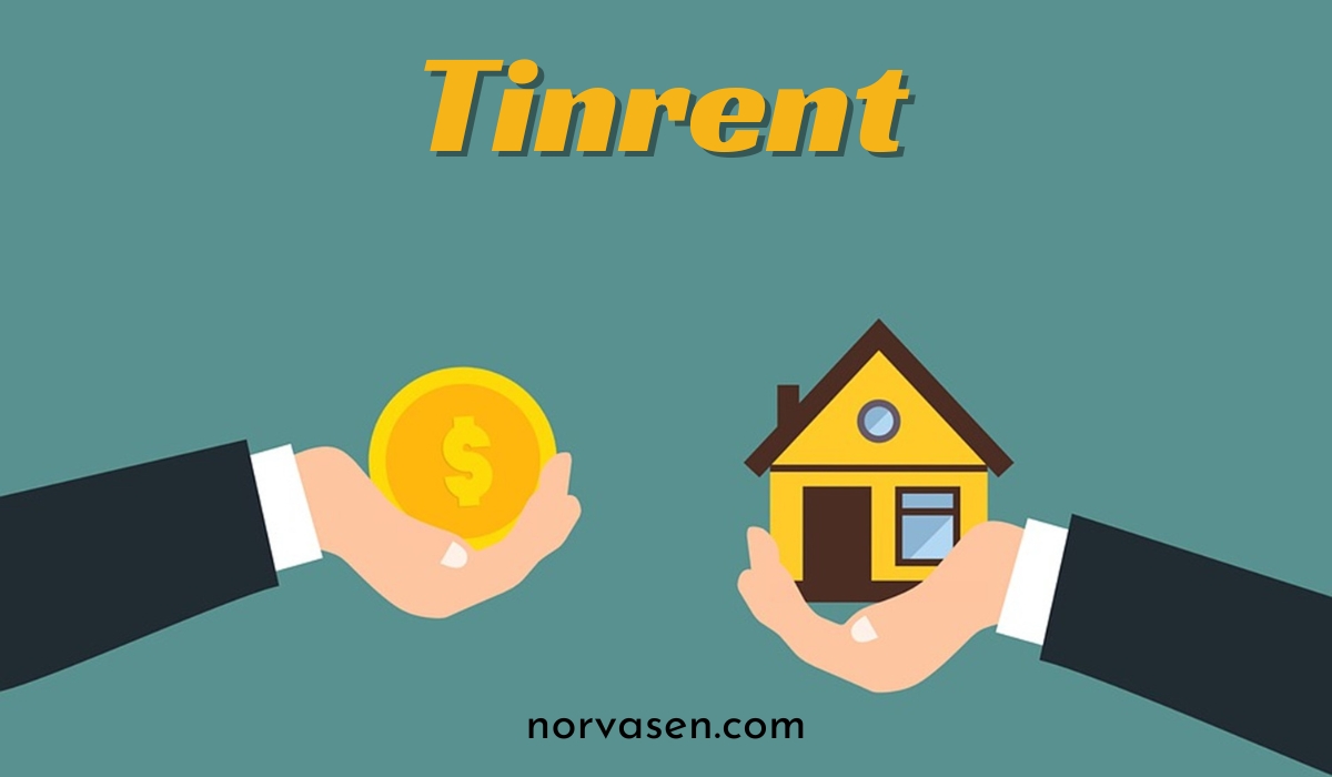 tinrent