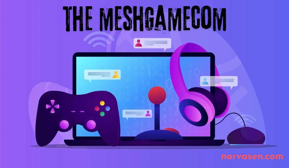 the meshgamecom