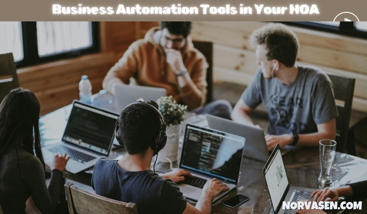 Business Automation Tools in Your HOA