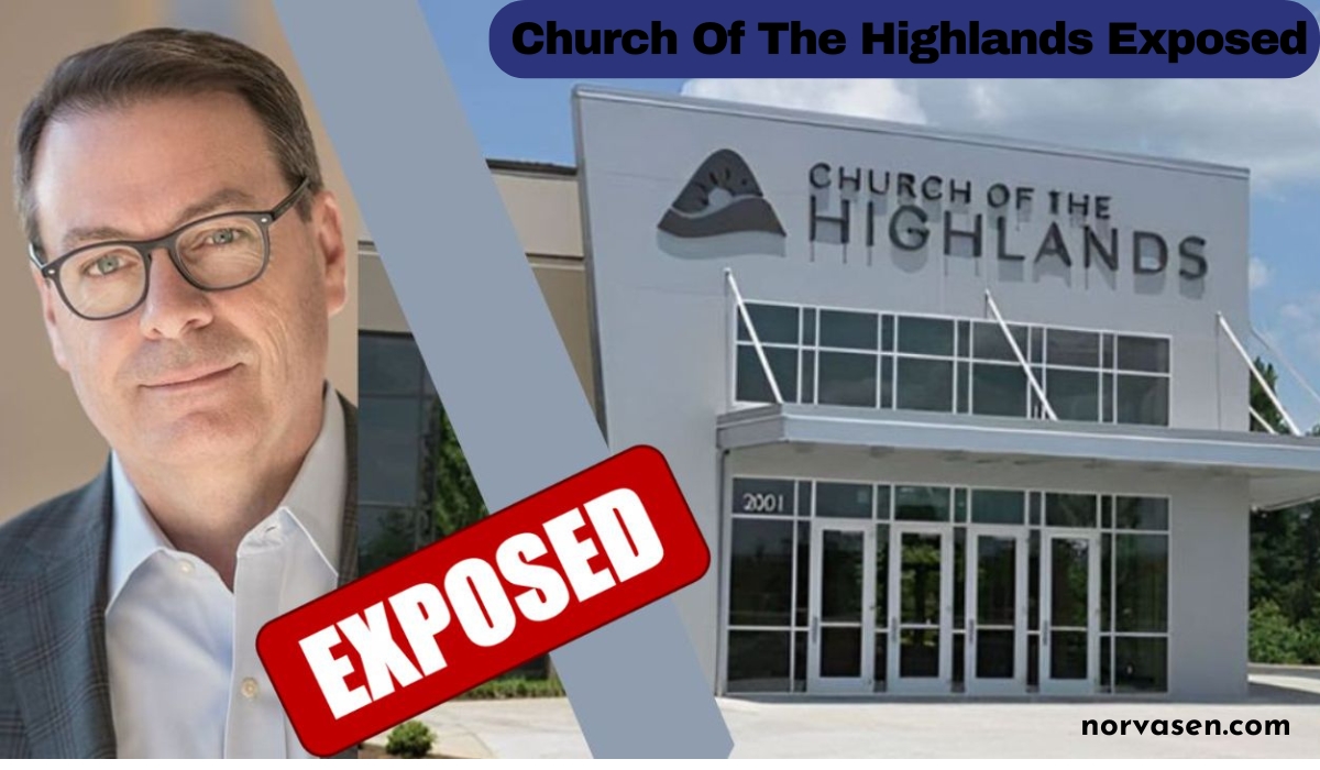 church of the highlands exposed