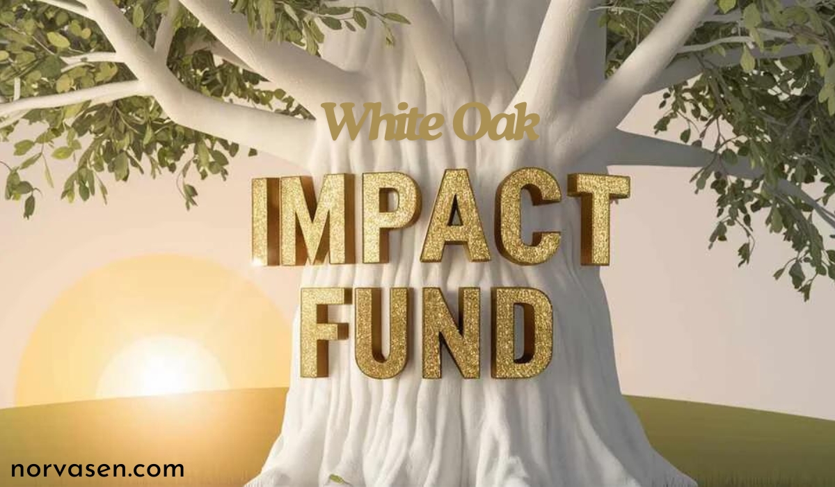 white oak impact fund