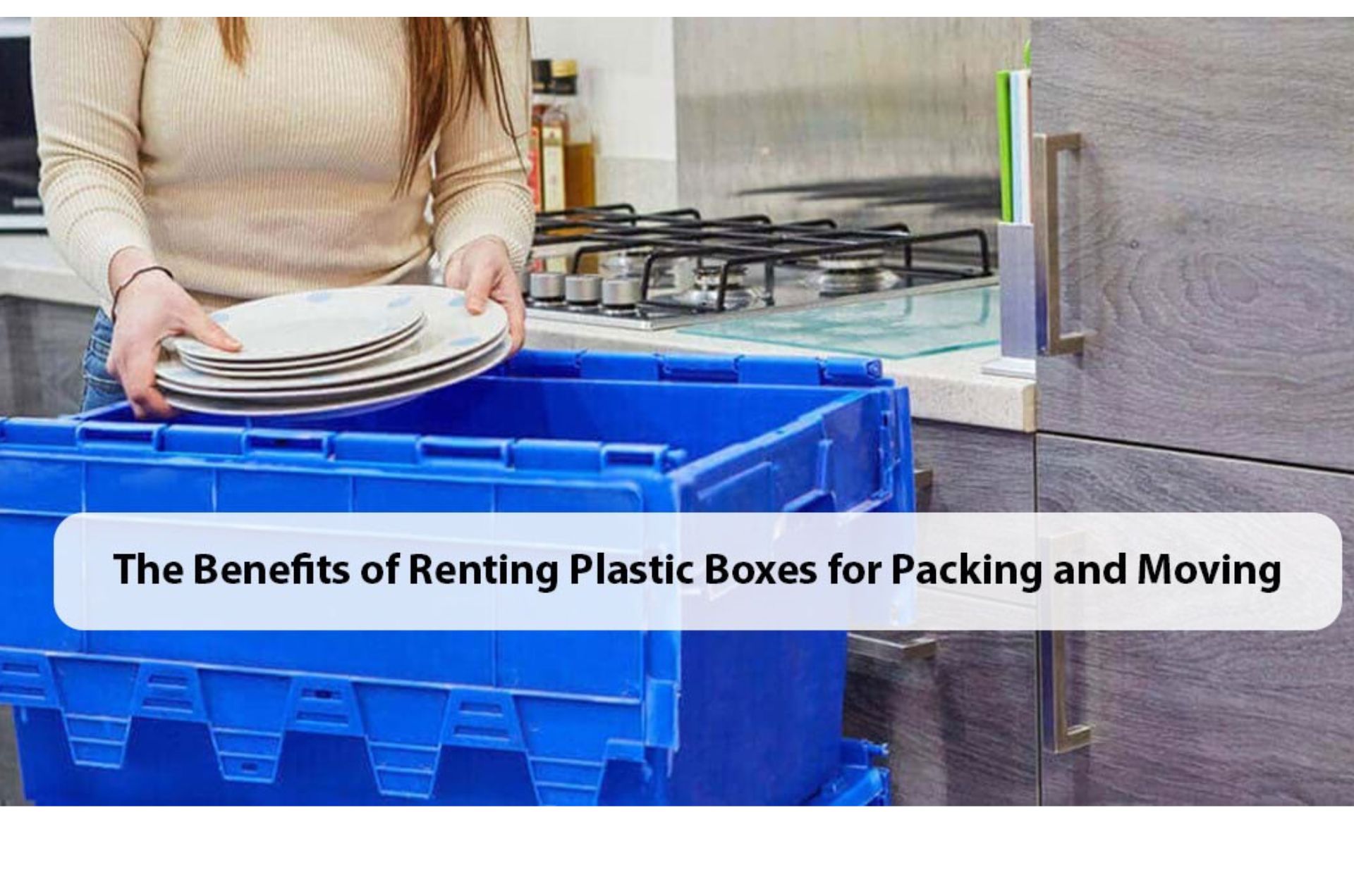 Renting Plastic Boxes